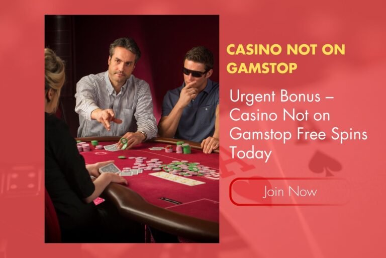 Urgent Bonus – Casino Not on Gamstop Free Spins Today